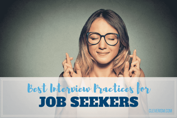 Best Interview Practices for Job Seekers | Cleverism